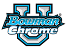 Bowman Chrome