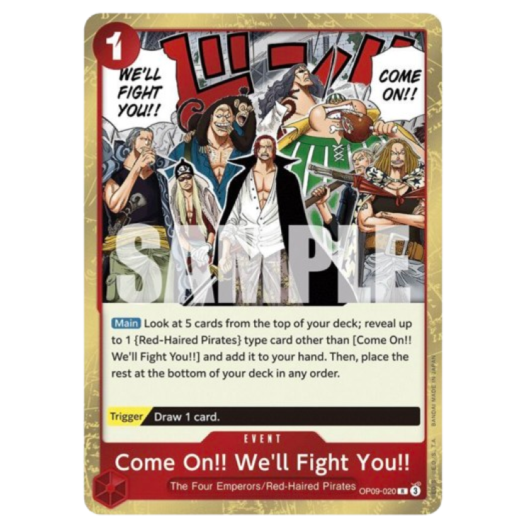 Come On!! We'll Fight You!! - Emperors in the New World (OP09)